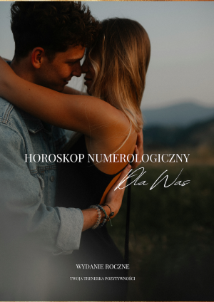 Horoskop Numerologiczny na rok DLA PARY