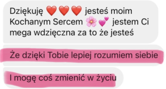 Dziękuję, jesteś moim Kochanym Sercem, jestem Ci mega wdzięczna za to że jesteś. Że dzięki Tobie lepiej rozumiem siebie. I mogę coś zmienić w życiu